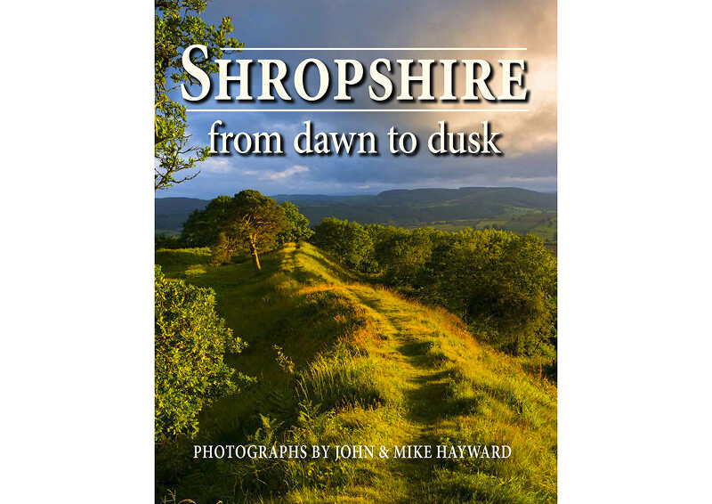 Shropshire From Dawn To Dusk